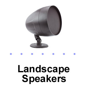 Landscape Speakers